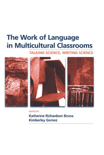 E-book Work of Language in Multicultural Classrooms Katherine Richardson Bruna