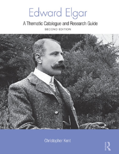 E-Book Edward Elgar Christopher Kent