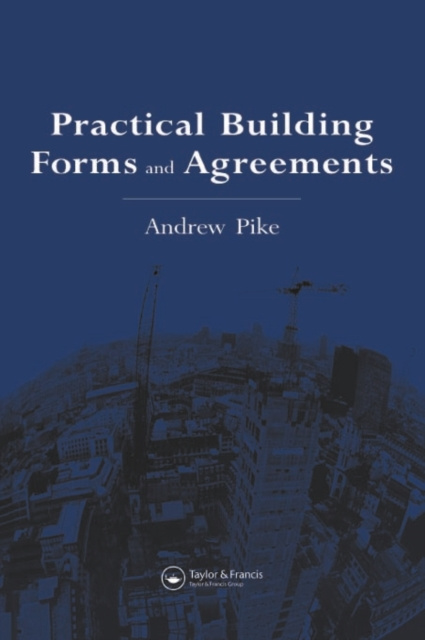 E-book Practical Building Forms and Agreements Andrew Pike