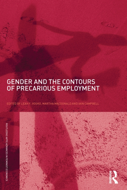 E-kniha Gender and the Contours of Precarious Employment Leah F. Vosko