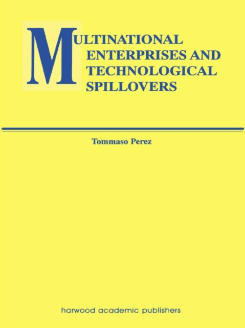 E-book Multinational Enterprises and Technological Spillovers Tommaso Perez