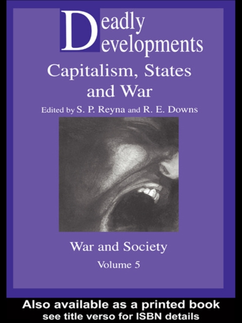 E-knjiga Deadly Developments Stephen and Downs Reyna