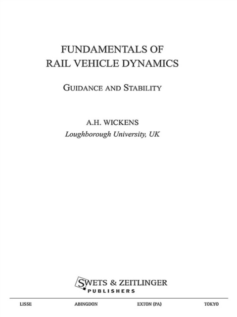E-book Fundamentals of Rail Vehicle Dynamics Alan Wickens