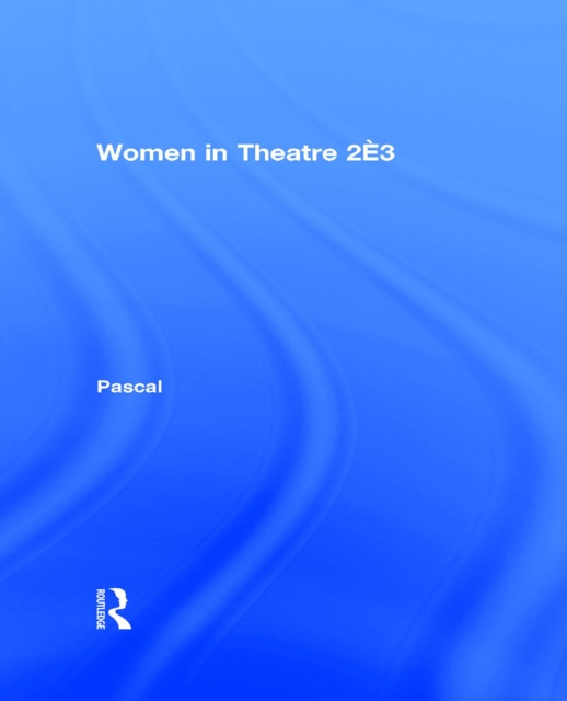E-knjiga Women in Theatre 2#3 Julia Pascal