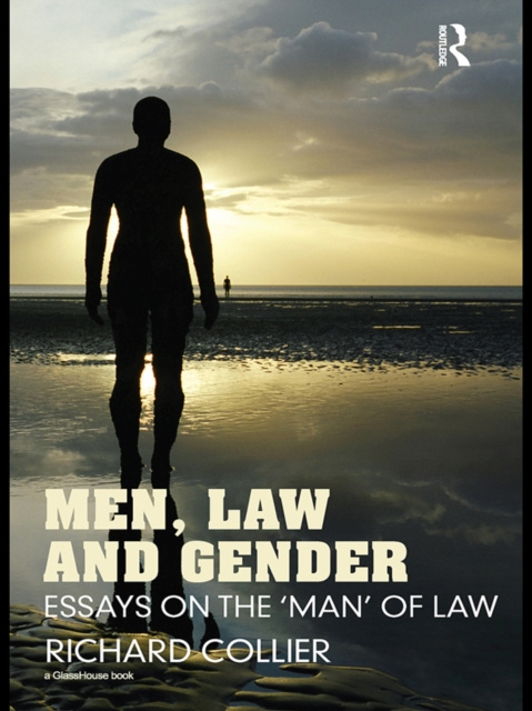 E-kniha Men, Law and Gender Richard Collier