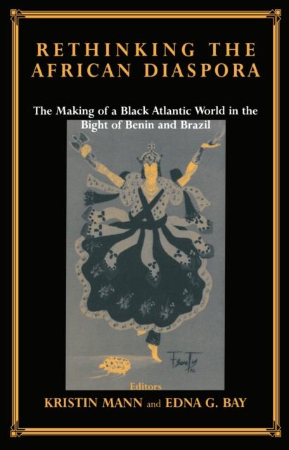 E-book Rethinking the African Diaspora Edna G. Bay