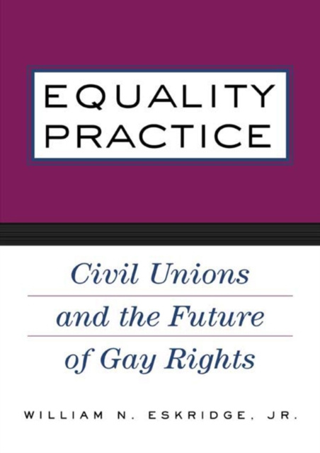 E-knjiga Equality Practice Jr. William N. Eskridge