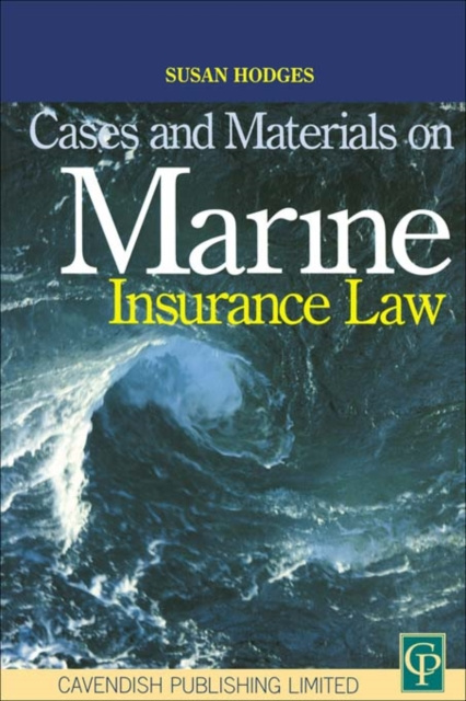 E-knjiga Cases and Materials on Marine Insurance Law Susan Hodges