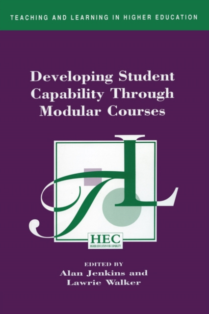 E-kniha Developing Student Capability Through Modular Courses Alan Jenkins