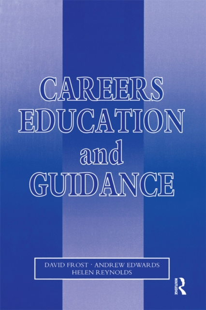 E-kniha Careers Education and Guidance David Frost