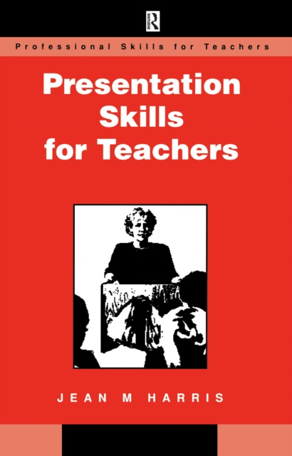 E-knjiga Presentation Skills for Teachers Jean Harris