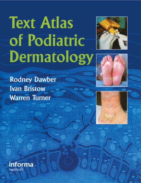 E-kniha Text Atlas of Podiatric Dermatology Rodney Dawber