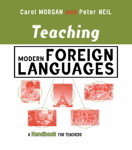 E-book Teaching Modern Foreign Languages Carol Morgan