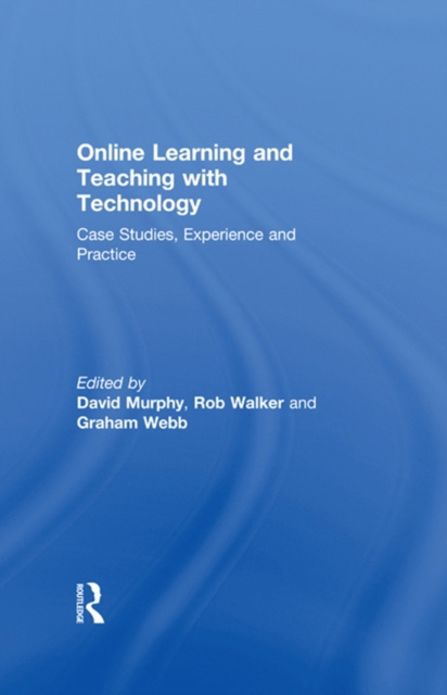 E-knjiga Online Learning and Teaching with Technology David Murphy