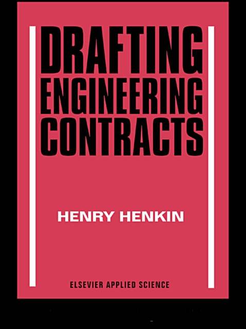 E-knjiga Drafting Engineering Contracts H Henkin