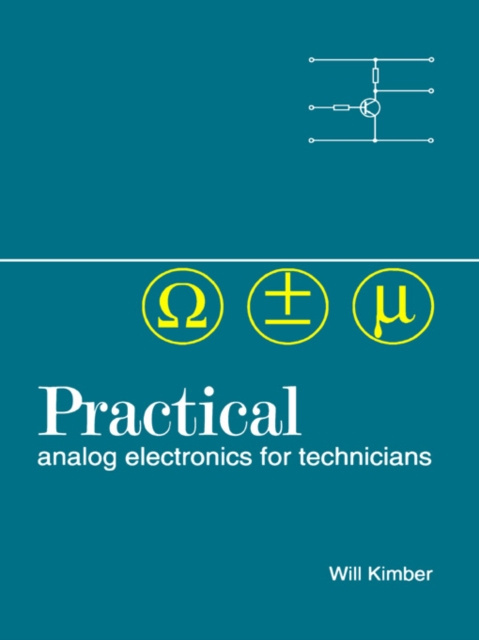 E-knjiga Practical Analog Electronics for Technicians W A Kimber