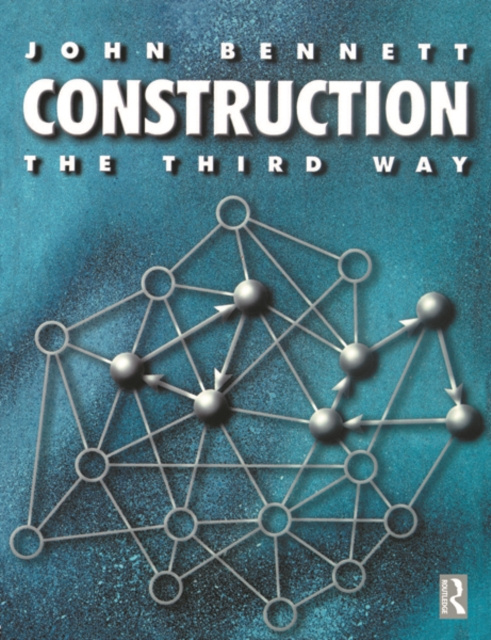 E-knjiga Construction the Third Way John Bennett