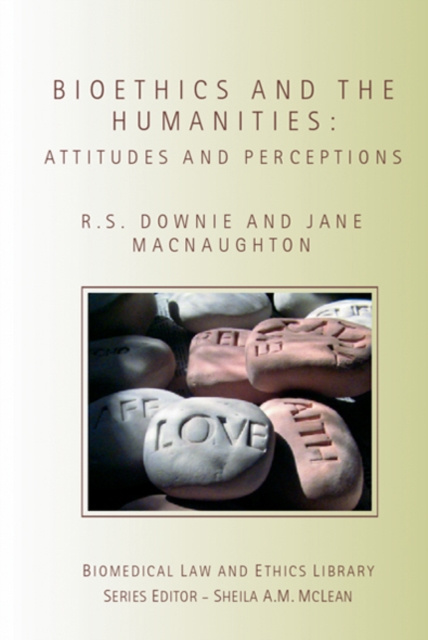 E-book Bioethics and the Humanities Robin Downie