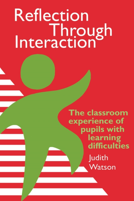 E-knjiga Reflection Through Interaction Judith Watson Moray House Institute of Education