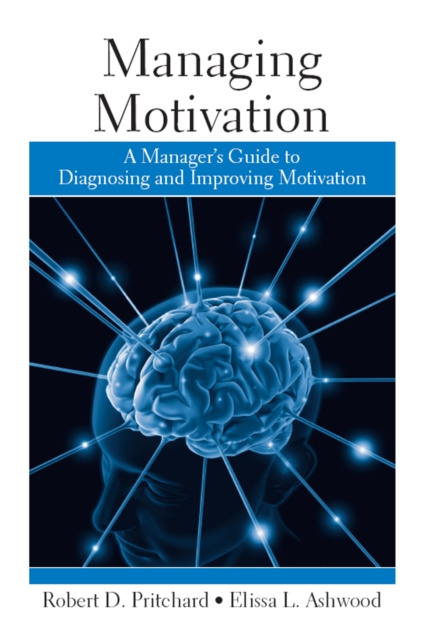 E-book Managing Motivation Robert Pritchard