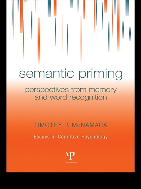 E-knjiga Semantic Priming Timothy P. McNamara