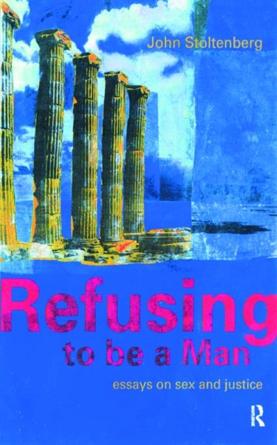 E-kniha Refusing to be a Man John Stoltenberg