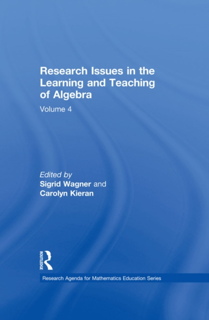E-kniha Research Issues in the Learning and Teaching of Algebra Sigrid Wagner