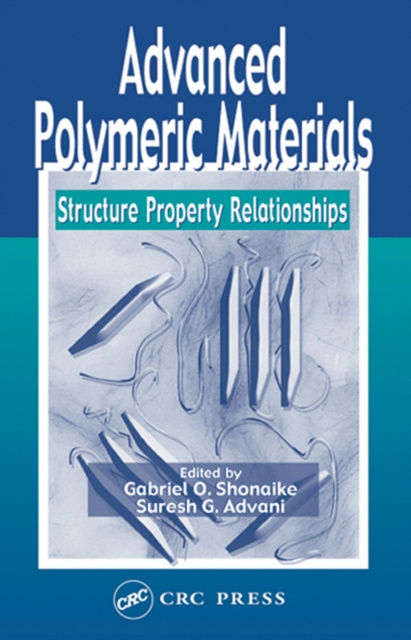 E-knjiga Advanced Polymeric Materials Gabriel O. Shonaike