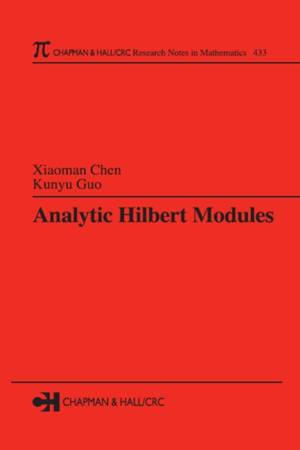 E-knjiga Analytic Hilbert Modules Xiaoman Chen