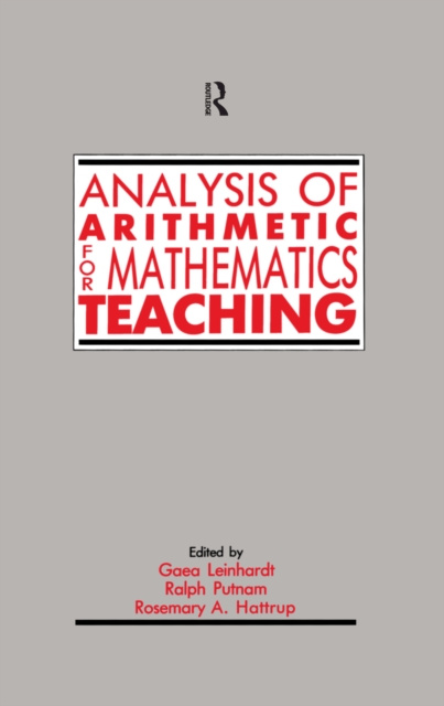 E-book Analysis of Arithmetic for Mathematics Teaching Gaea Leinhardt