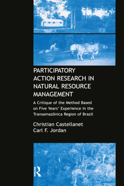 E-kniha Participatory Action Research in Natural Resource Management Christian Castellanet