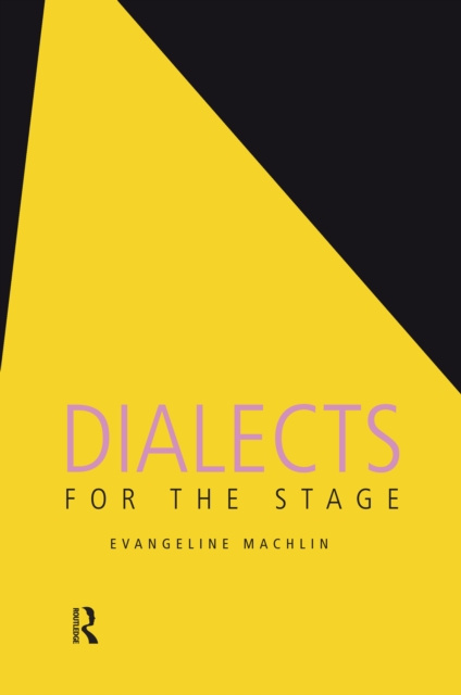 E-book Dialects for the Stage Evangeline Machlin