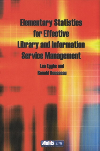 E-book Elementary Statistics for Effective Library and Information Service Management Leo Egghe