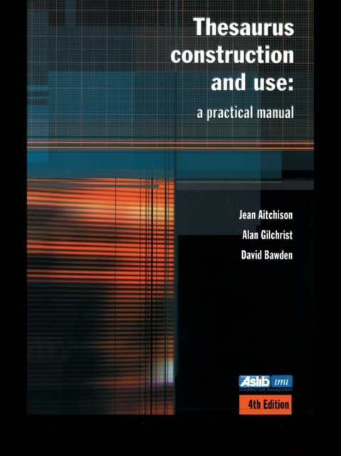 E-Book Thesaurus Construction and Use Jean Aitchison