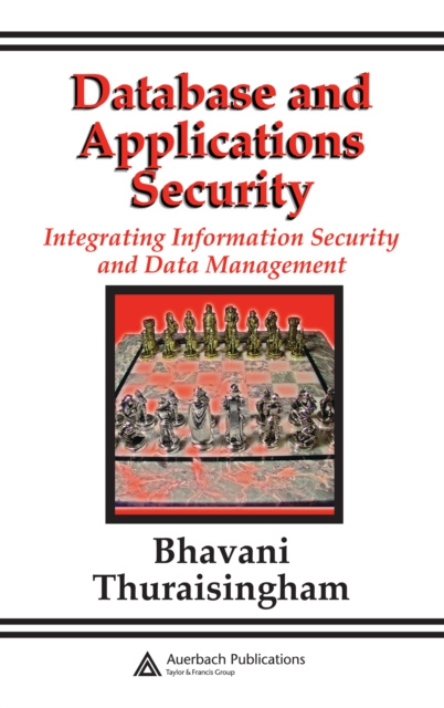 E-knjiga Database and Applications Security Bhavani Thuraisingham