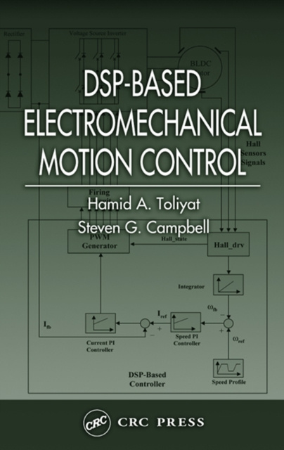 E-book DSP-Based Electromechanical Motion Control Hamid A. Toliyat