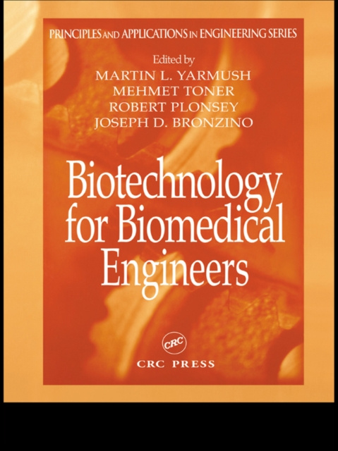 E-Book Biotechnology for Biomedical Engineers Martin L. Yarmush
