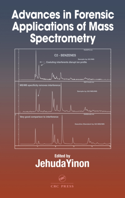 E-kniha Advances in Forensic Applications of Mass Spectrometry Jehuda Yinon