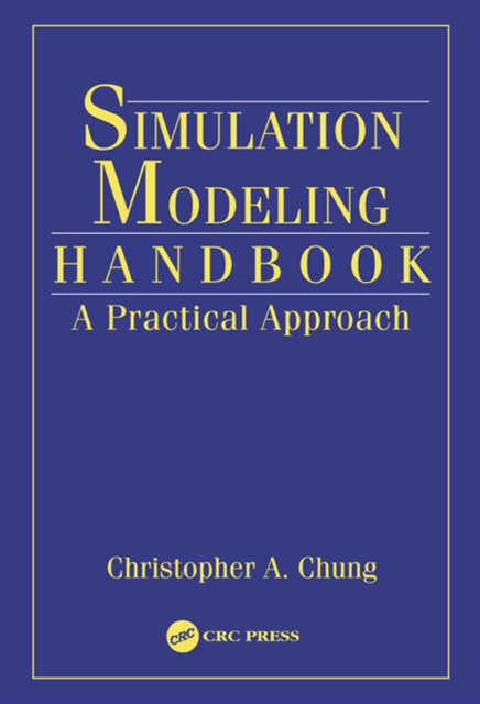 ebook Simulation Modeling Handbook Christopher A. Chung