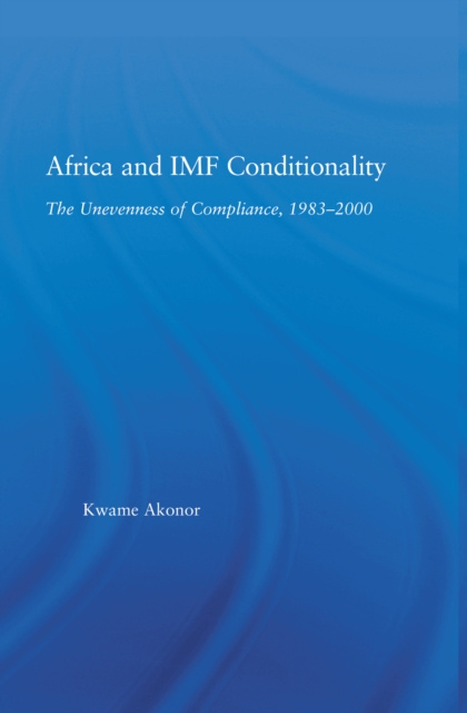 E-book Africa and IMF Conditionality Kwame Akonor
