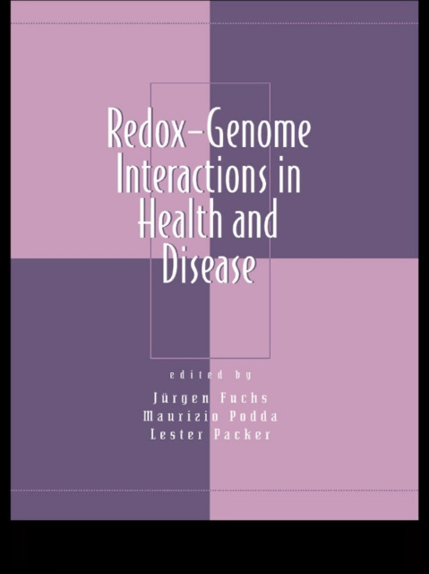 E-Book Redox-Genome Interactions in Health and Disease Jorgen Fuchs
