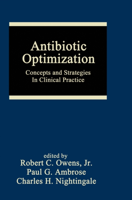 E-knjiga Antibiotic Optimization Robert C. Owens
