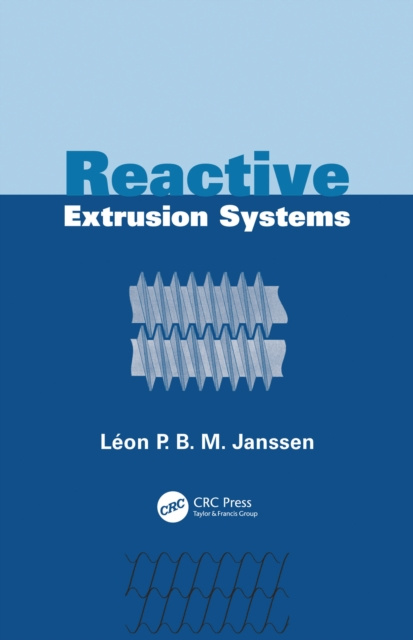 E-knjiga Reactive Extrusion Systems Leon P.B.M. Janssen