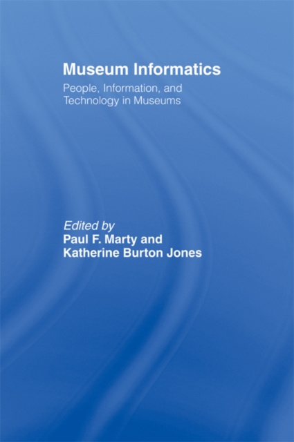 E-book Museum Informatics Paul F. Marty