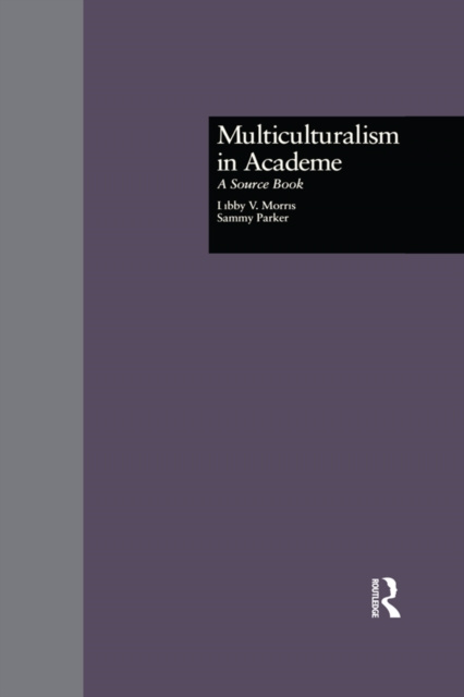 E-book Multiculturalism in Academe Libby V. Morris
