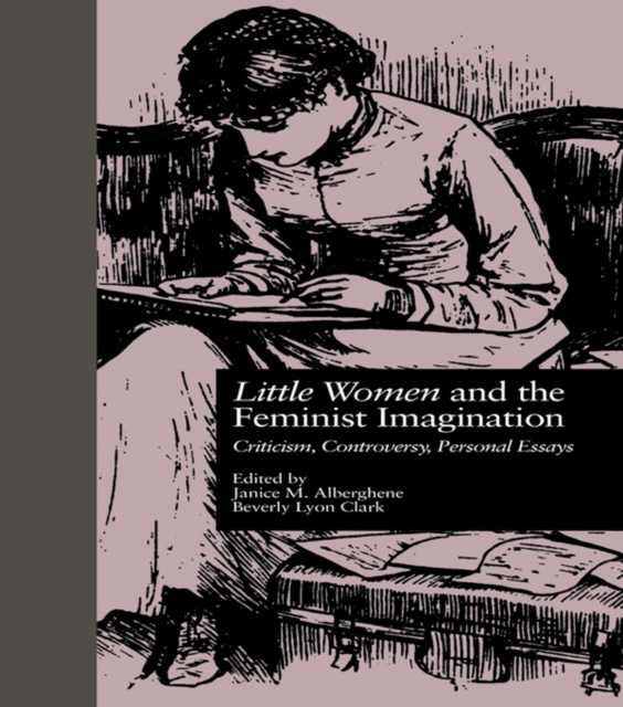 E-knjiga LITTLE WOMEN and THE FEMINIST IMAGINATION Janice M. Alberghene
