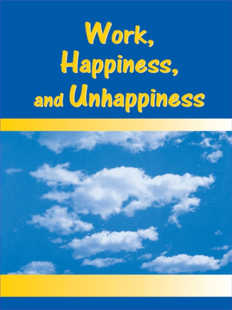E-kniha Work, Happiness, and Unhappiness Peter Warr