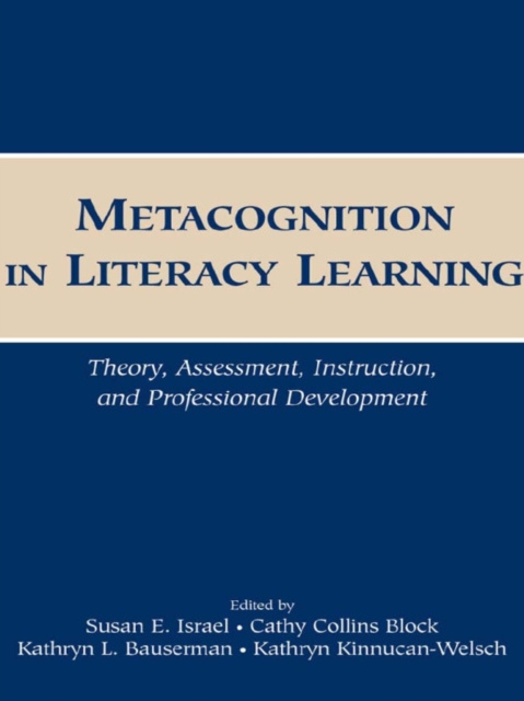 E-knjiga Metacognition in Literacy Learning Susan E. Israel