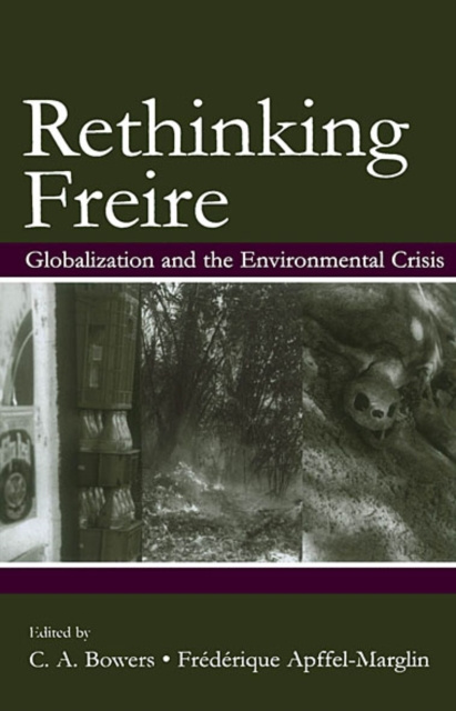 E-kniha Rethinking Freire Chet A. Bowers