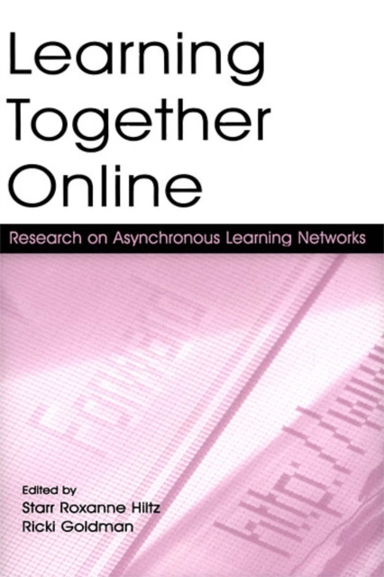 E-kniha Learning Together Online Starr Roxanne Hiltz